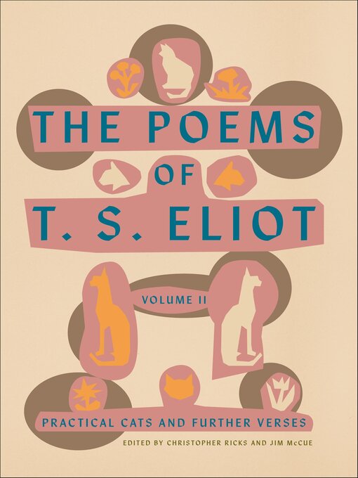 Title details for The Poems of T. S. Eliot by T. S. Eliot - Available